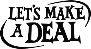 Let's Make a Deal